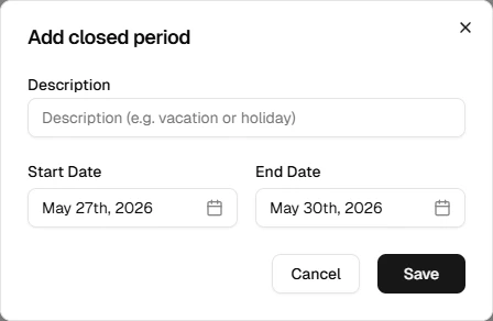 Add a holiday schedule